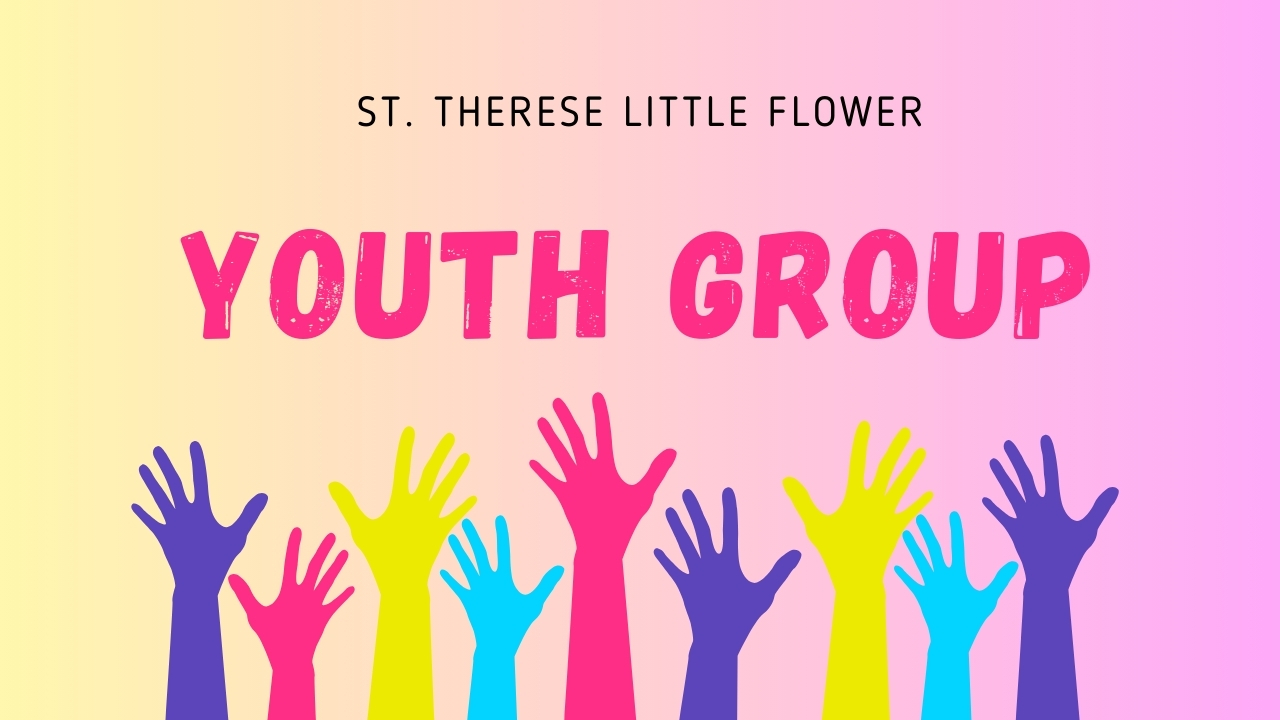 The St. Therese Little Flower Youth Group